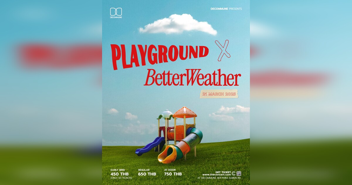 Decommune presents Playground x Betterweather