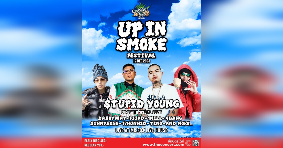 Up in Smoke Festival Presented by California's finest
