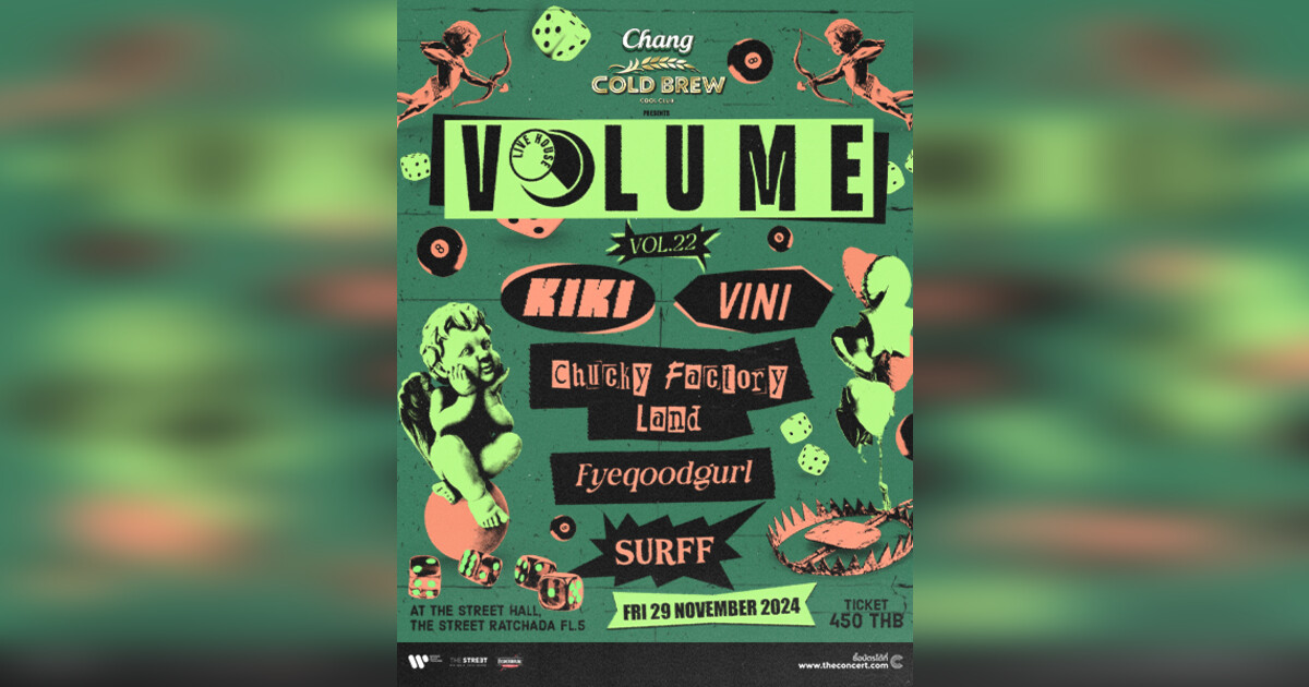 Chang Cold Brew Cool Club presents Volume Livehouse Vol.22