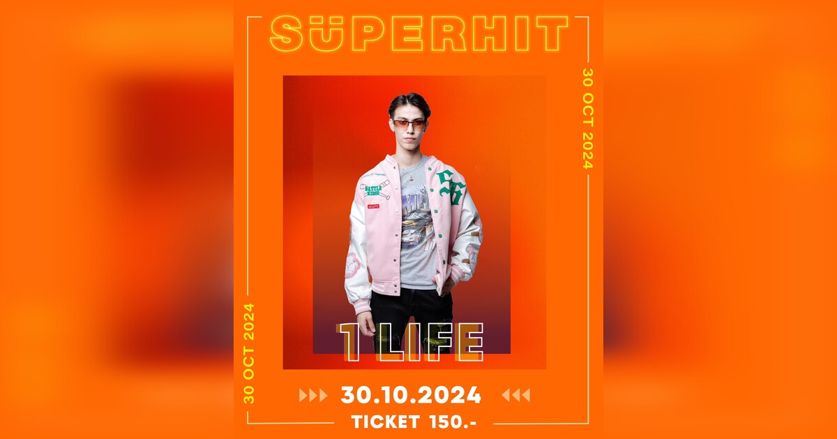 SUPERHIT x 1LIFE