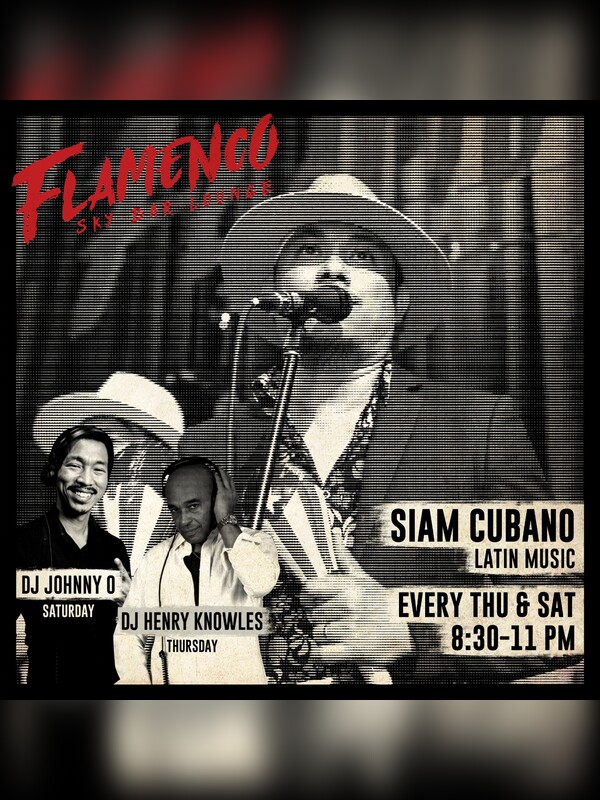 SIAM CUBANO @FLAMENCO BANGKOK