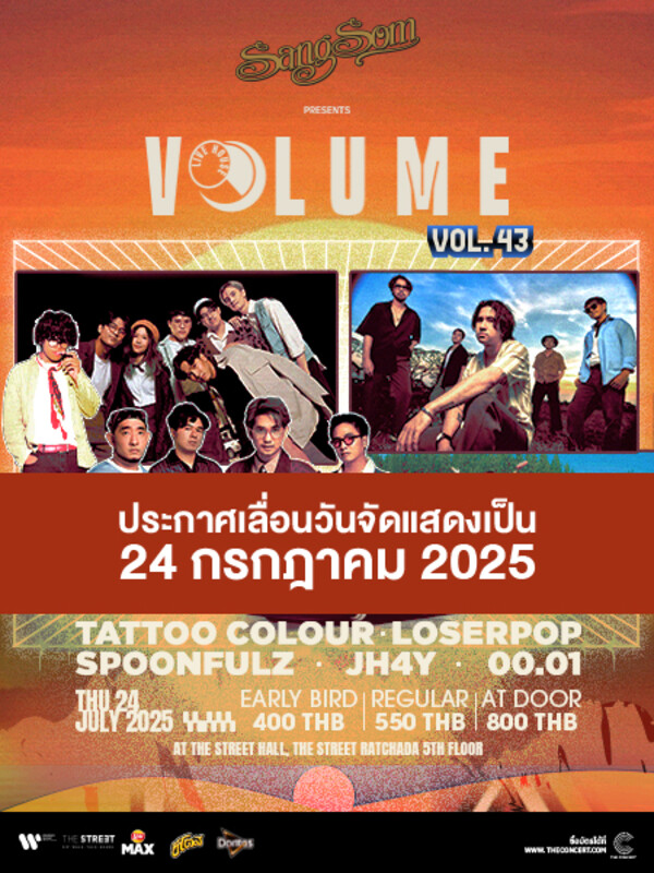SangSom presents Volume Livehouse Vol.43 - TATTOO COLOUR +  loserpop + Spoonfulz + Jh4y + 00.01