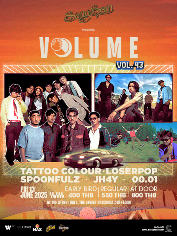SangSom presents Volume Livehouse Vol.43 - TATTOO COLOUR +  loserpop + Spoonfulz + Jh4y + 00.01