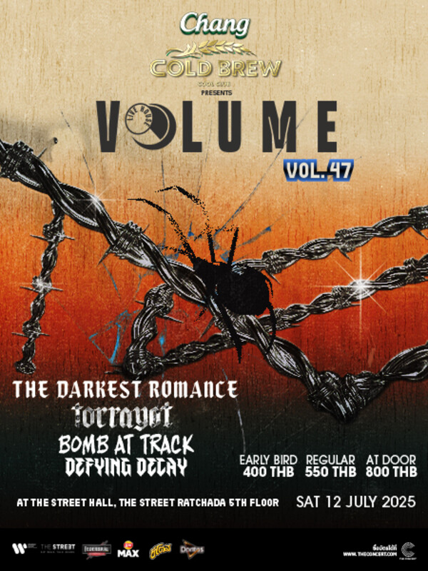 Chang Cold Brew Cool Club presents Volume Livehouse Vol.47 - The Darkest Romance + torrayot + BOMB AT TRACK + Defying Decay