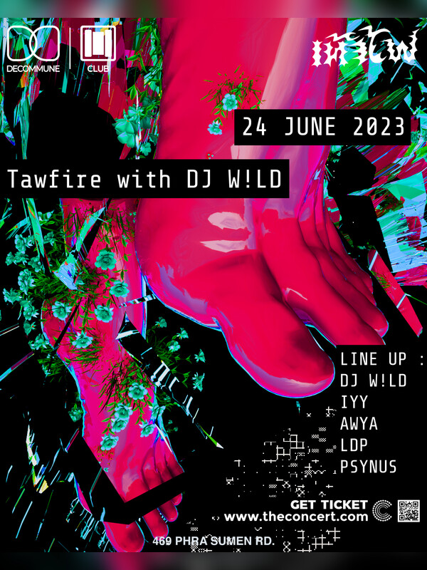 The Tawfire crew presents DJ W!LD