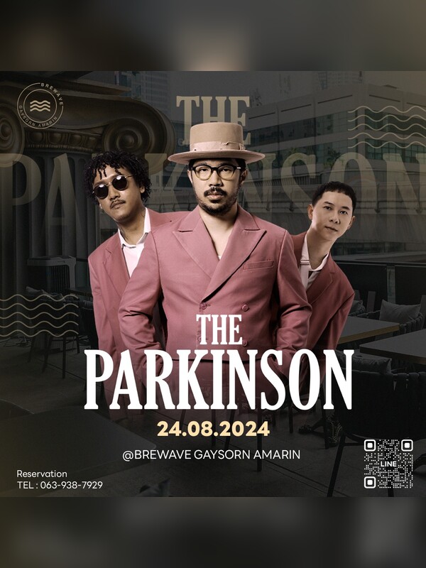 The Parkinson Live at Brewave Gaysorn Amarin