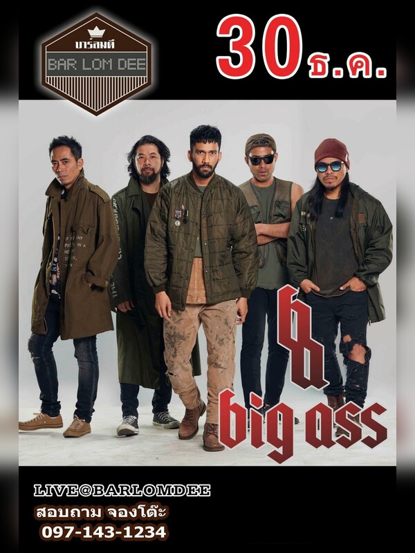Bigass Live in BARLOMDEE