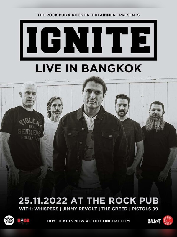 The Rock Pub & Rock Entertainment Present  IGNITE Live in Bangkok