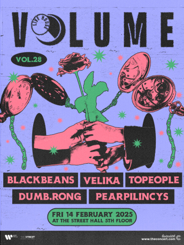 Volume Livehouse Vol.28 - Pearpilincys + DUMB.RONG + Topeople + VELIKA + Blackbeans