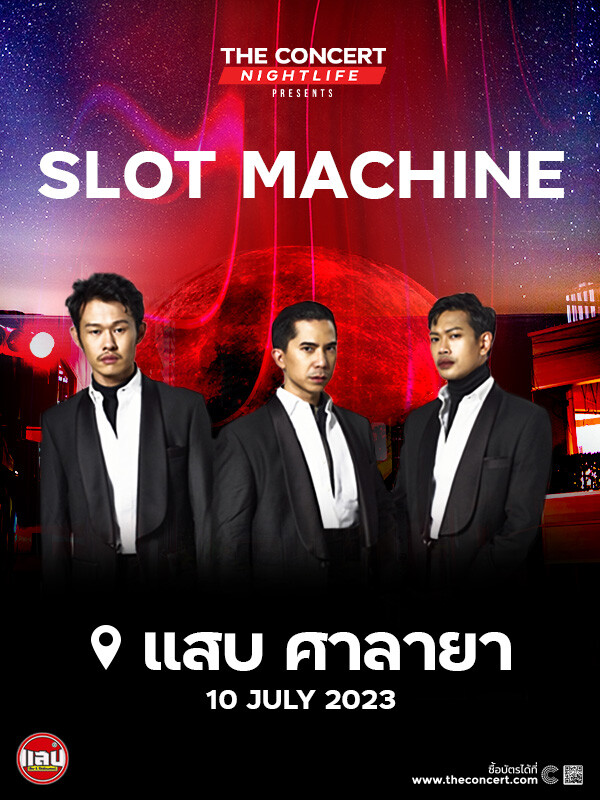 The Concert Nightlife Presents Slot Machine Live Concert Sabb Salaya