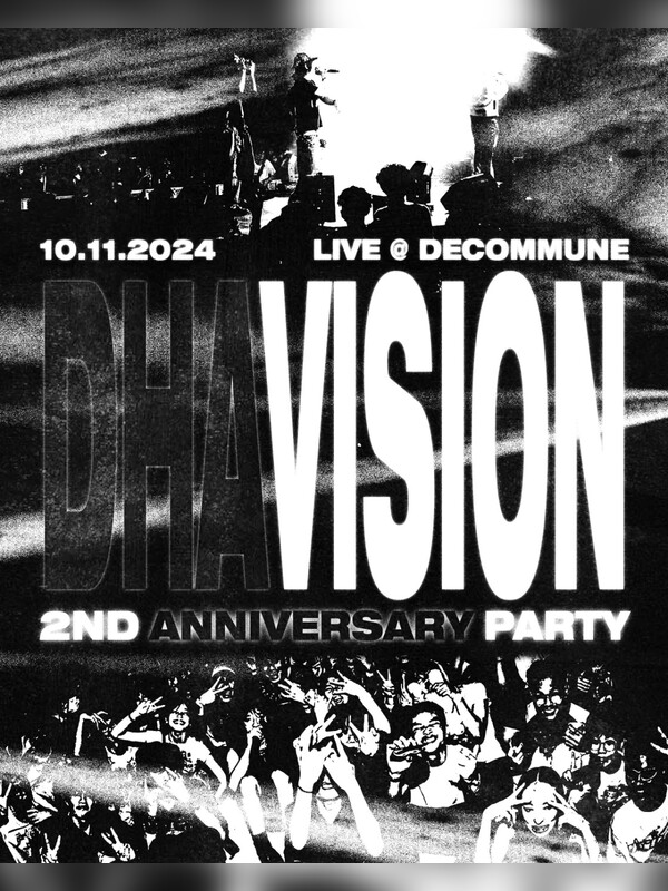 DHAVISION : SECOND YEAR ANNIVERSARY PARTY