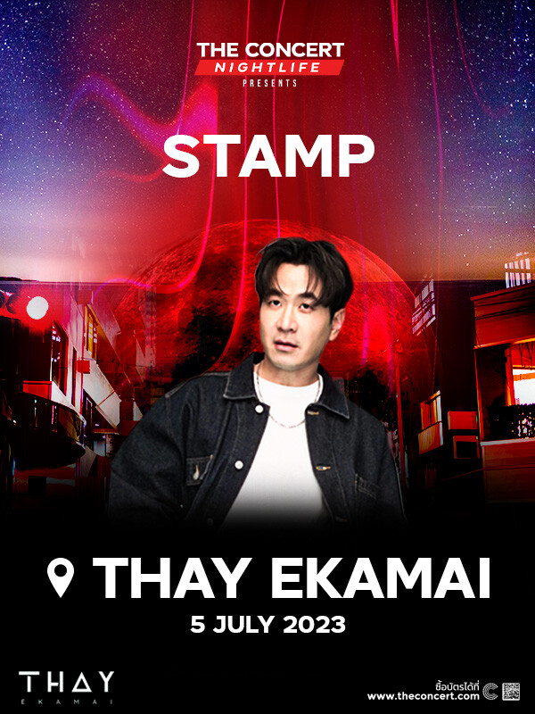 The Concert Nightlife Presents Stamp Live Concert At THAY Ekamai